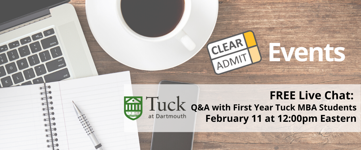 Image for TODAY at NOON: Tuck School of Business Hosts Free Chat with Current First-Year Tuck MBAs
