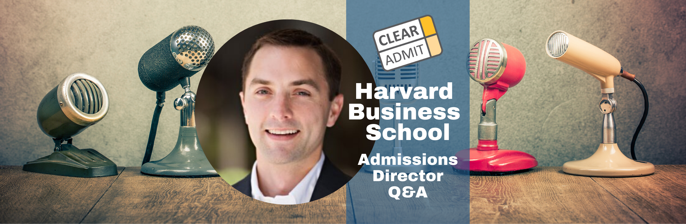 Image for Admissions Director Q&A: Chad Losee of Harvard Business School