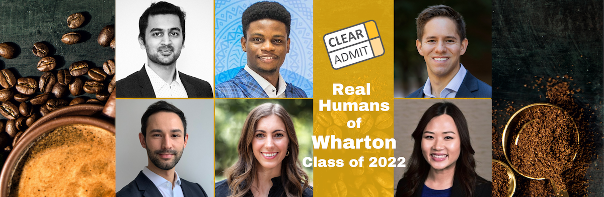 Image for Real Humans of the Wharton School’s MBA Class of 2022