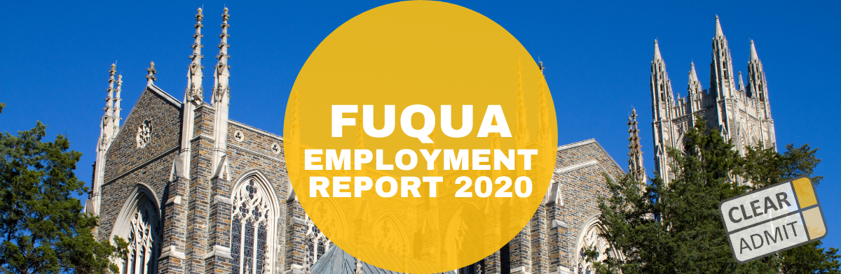 Image for Duke MBA Employment Report: Team Fuqua’s Class of 2020 Success Stories