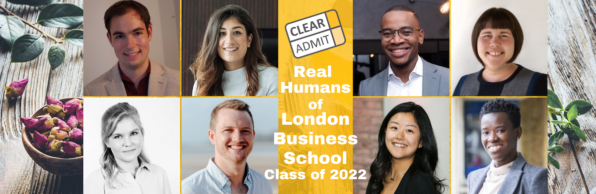Image for Real Humans of the London Business School MBA Class of 2022