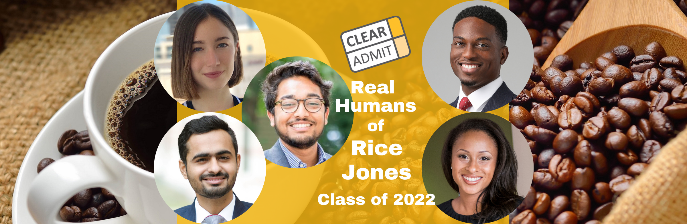 Image for Real Humans of Rice Business MBA Class of 2022