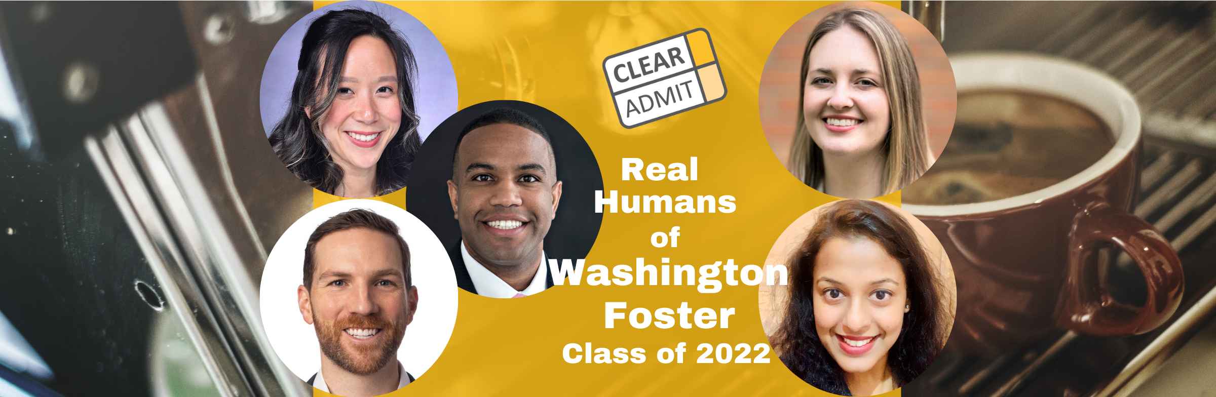 Image for Real Humans of the Washington Foster School of Business MBA Class of 2022