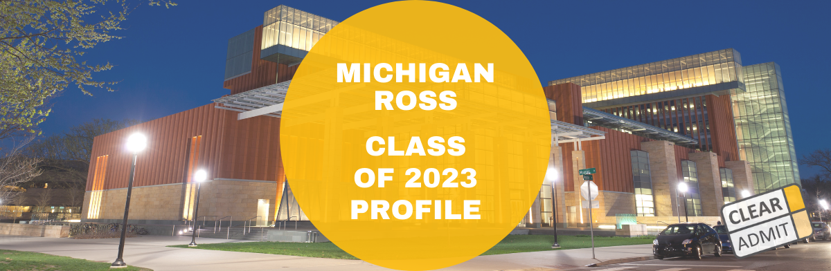 Image for Michigan Ross MBA Class of 2023: Record-Setting Return