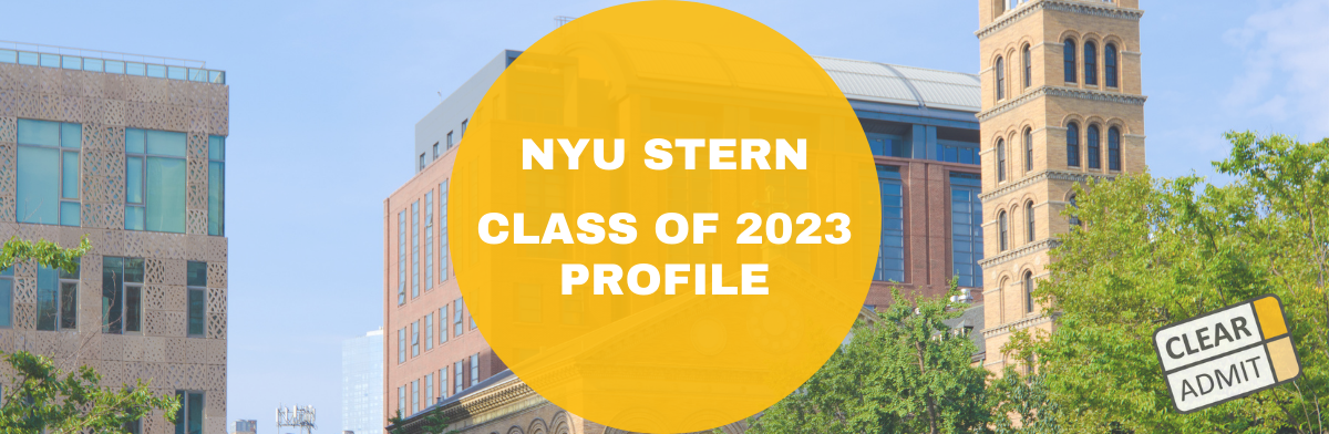 Image for NYU Stern’s MBA Class of 2023 Demonstrates the Applicant-Centric Approach
