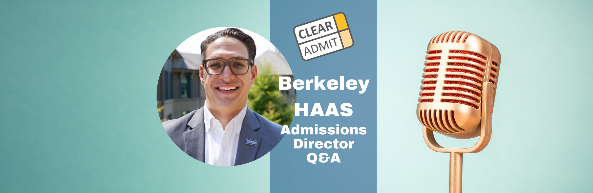 Image for Admissions Director Q&A: Eric Askins of Berkeley’s Haas School of Business