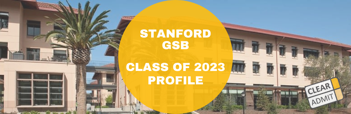 Image for Stanford GSB MBA Class of 2023: Diversity Initiatives Pay Dividends in Representation