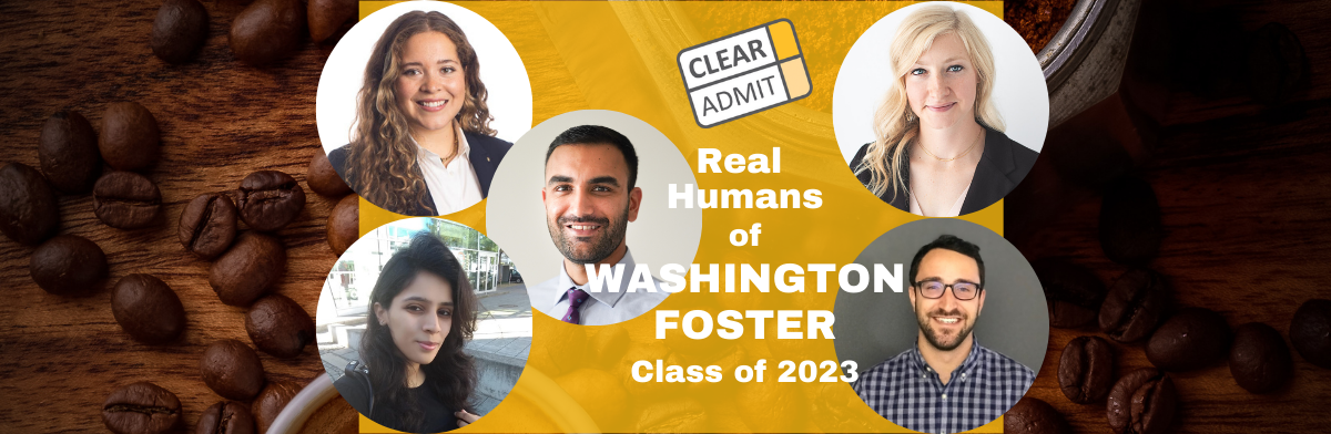 Image for Real Humans of Washington Foster Business School’s MBA Class of 2023