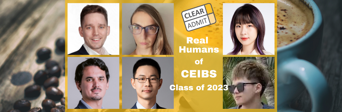 Image for Real Humans of the CEIBS MBA Class of 2023