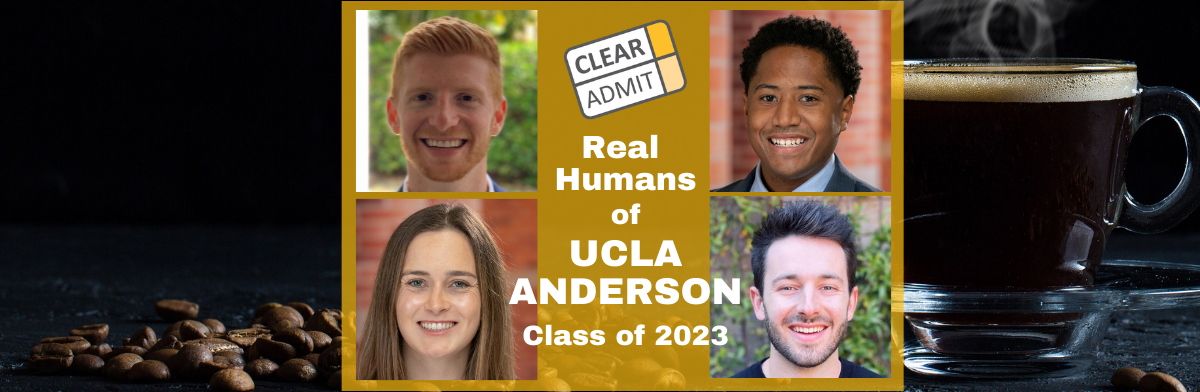 Image for Real Humans of MBA Students: UCLA Anderson MBA Class of 2023