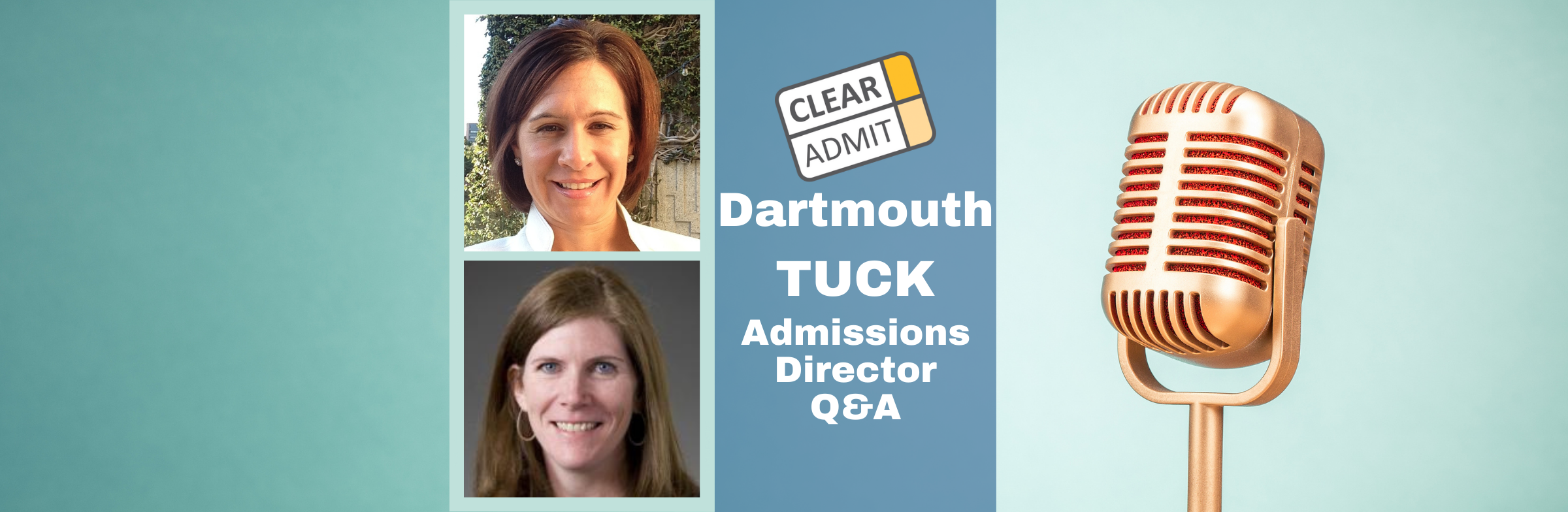 Image for Admissions Director Q&A: Amy Mitson & Pat Harrison of the Dartmouth Tuck School of Business