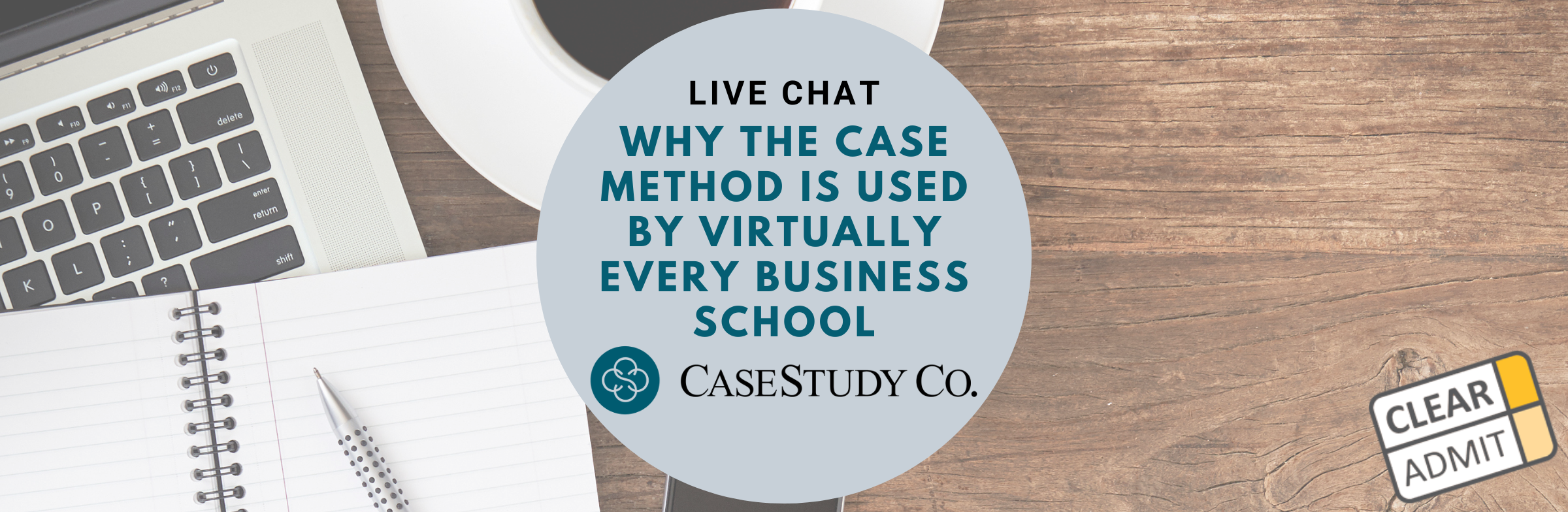 Image for Upcoming Live Chat: Why the Case Method is Used by Virtually Every Business School