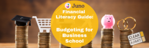 Budgeting for business school