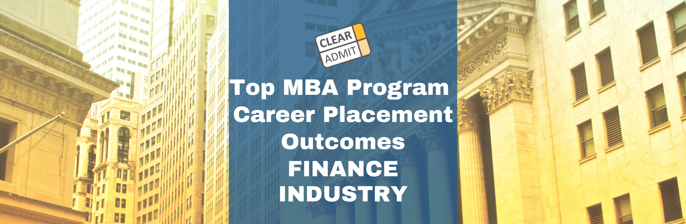 Image for Top MBA Program Career Placement Outcomes: U.S. Job Placement in the Finance Industry