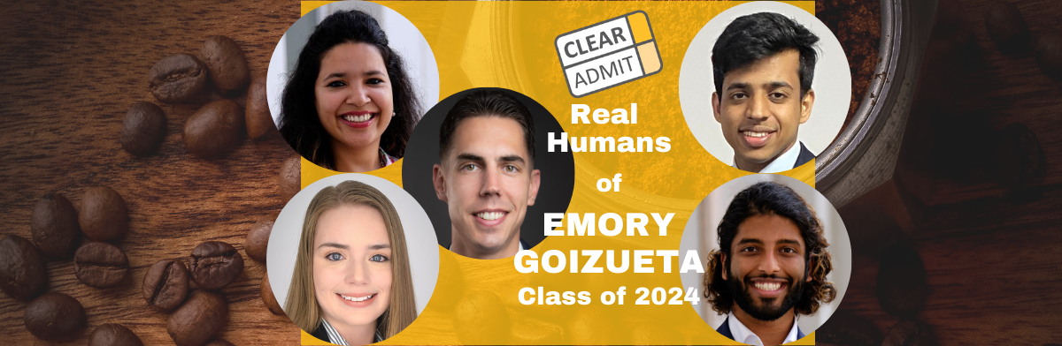 Image for Real Humans of Emory Goizueta’s MBA Class of 2024