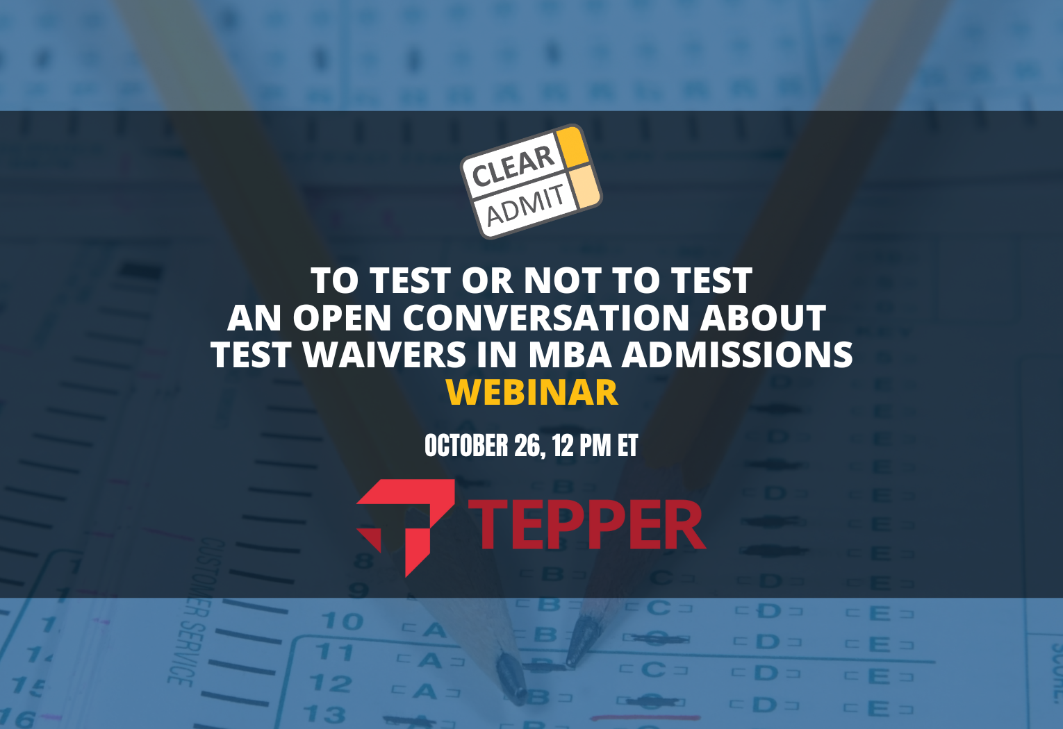 Image for Webinar: To Test or Not to Test: An Open Conversation About the Role of a GMAT Waiver in MBA Admissions