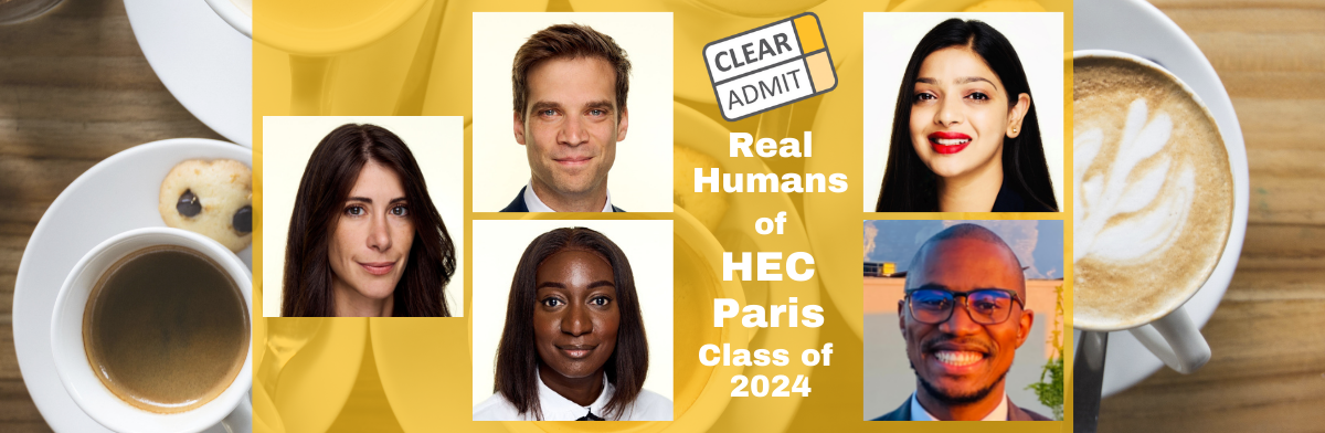 Image for Real Humans of the HEC Paris MBA Class of 2024