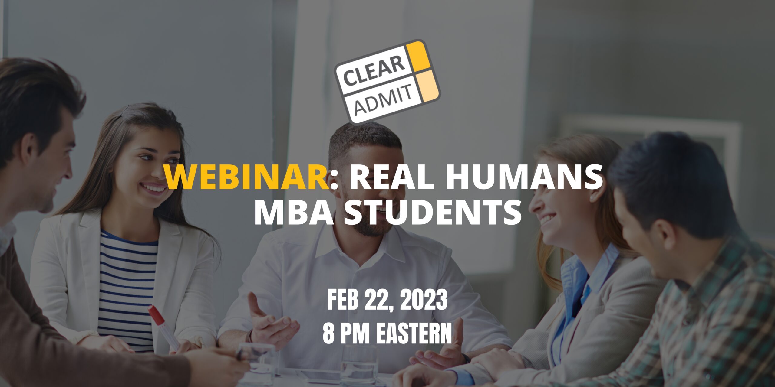 Image for MBA Real Humans: Students – LIVE Webinar Winter 2023