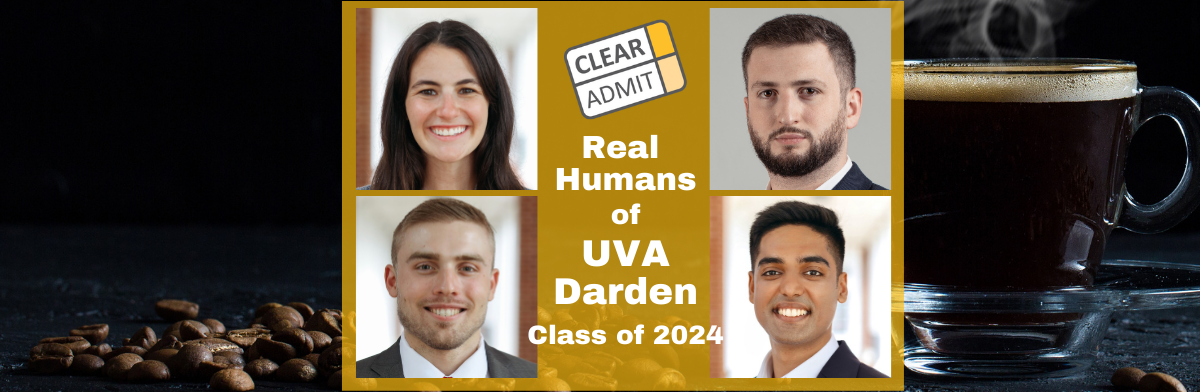 Image for Real Humans of UVA Darden’s MBA Class of 2024