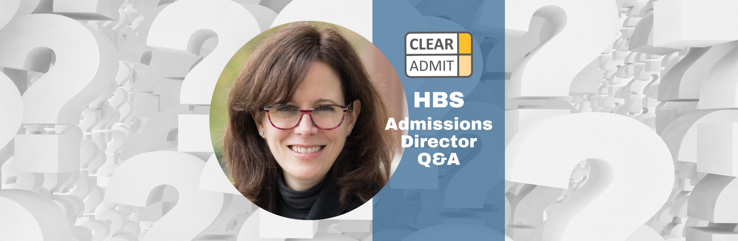 Image for Admissions Director Q&A: Jana Kierstead of Harvard Business School