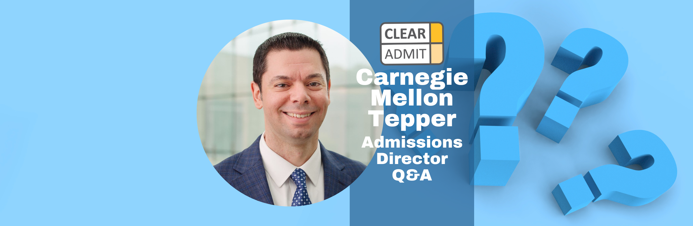 Image for Admission Director Q&A: J.R. McGrath of Carnegie Mellon Tepper