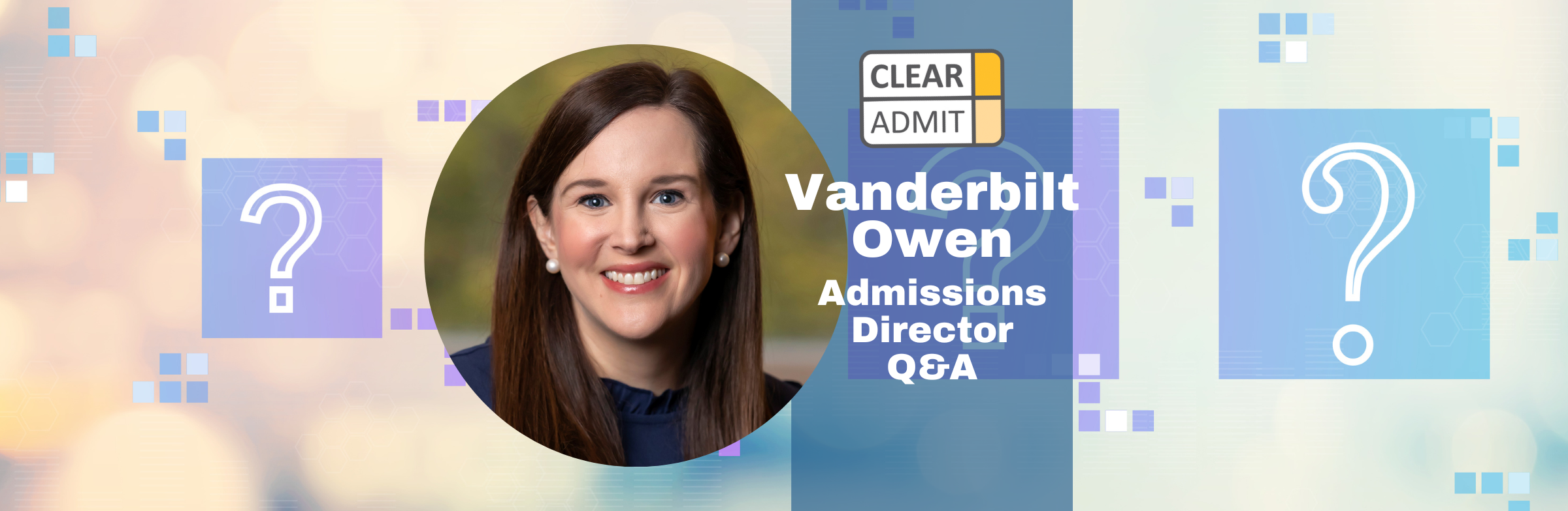 Image for Admissions Director Q&A: Bailey McChesney of Vanderbilt Owen
