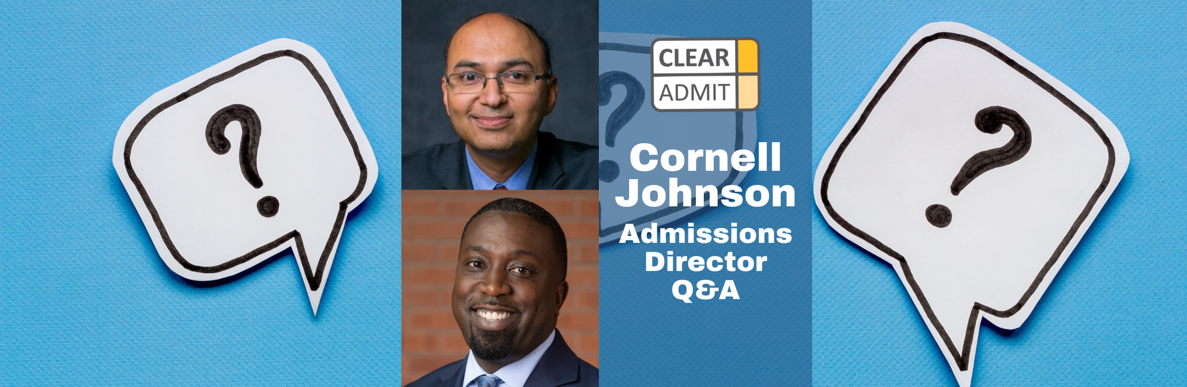 Image for Admissions Director Q&A: Eddie Asbie and Vishal Gaur of Cornell Johnson