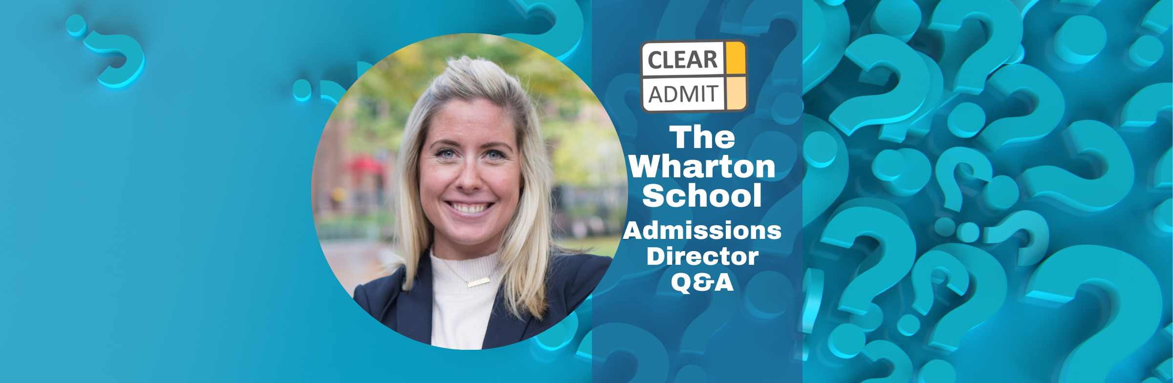 Image for Admissions Director Q&A: Blair Mannix of The Wharton School