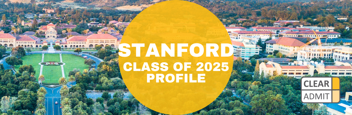 Stanford MBA Class of 2025 Profile: Gathering Diverse Worldviews