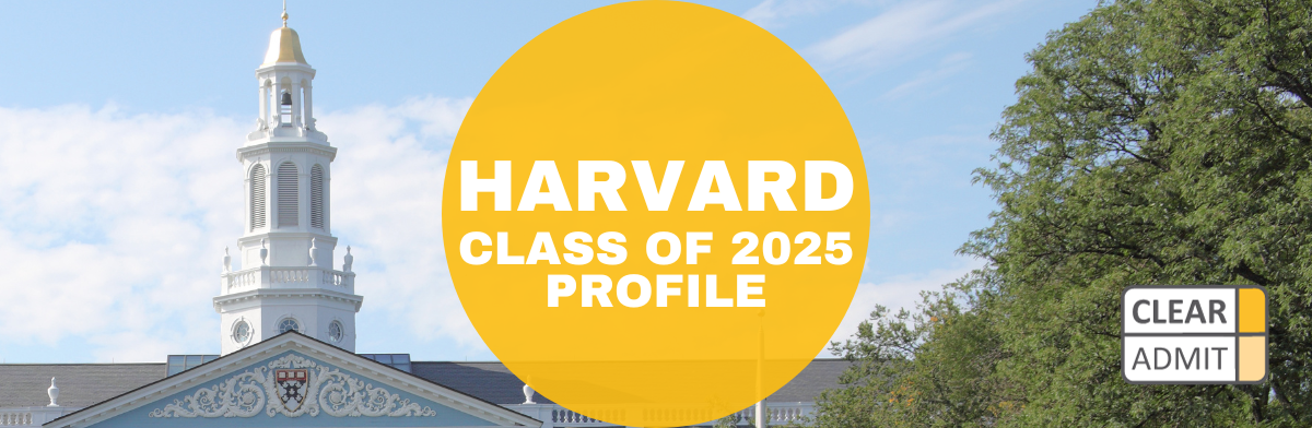 Image for Harvard MBA Class of 2025 Profile: Holding Steady with Diversity, Bump to GMAT Median