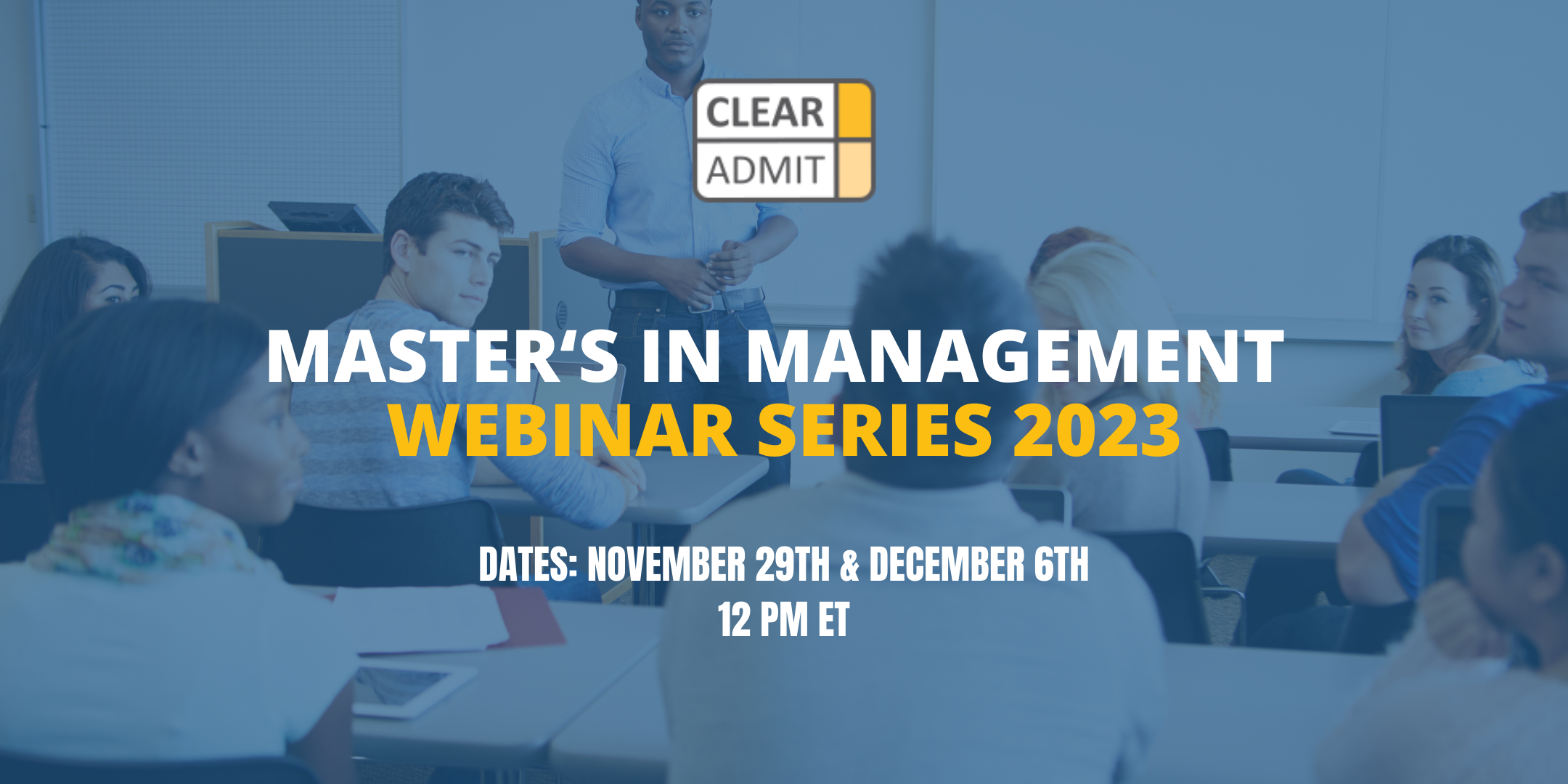 Image for Clear Admit Event: Insights into Master in Management Programs, 2023