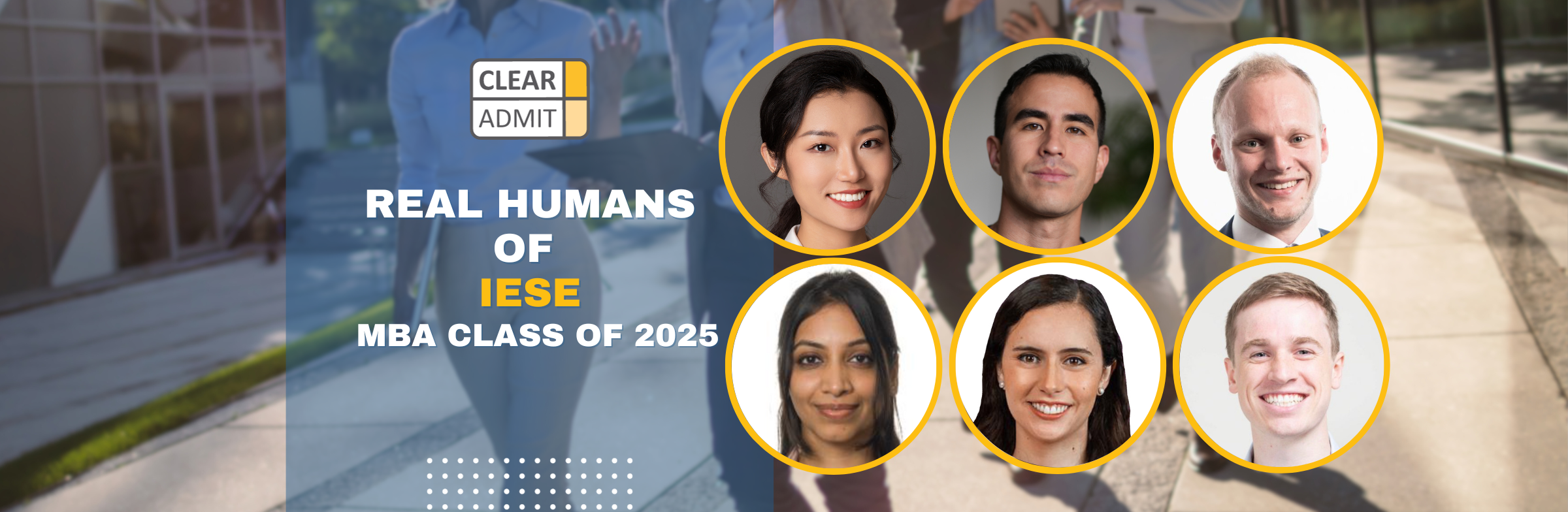 Image for Real Humans of the IESE Business School MBA Class of 2025