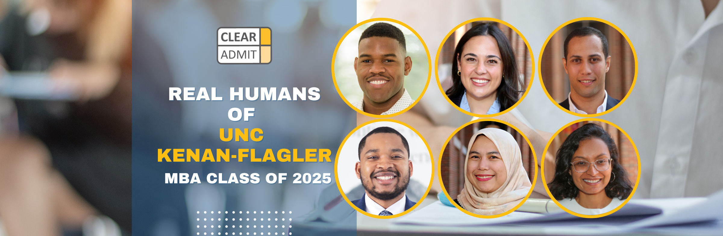 Image for Real Humans of the UNC Kenan-Flagler MBA Class of 2025