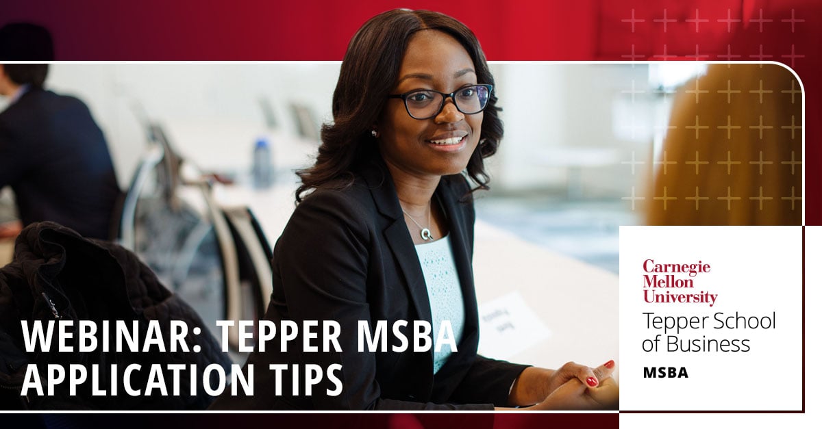Image for Webinar: Carnegie Mellon Tepper – Tepper MSBA Application Tips – January 2024