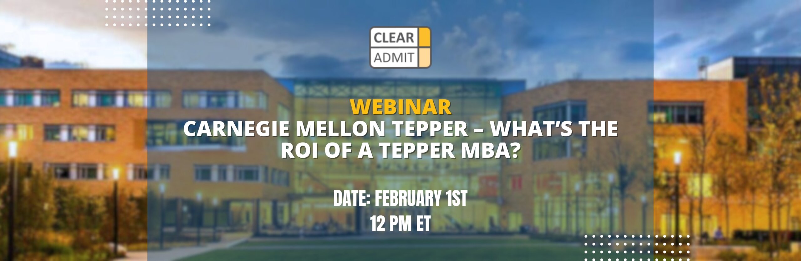 Image for Webinar: Carnegie Mellon Tepper – What’s the ROI of a Tepper MBA? – February 2024