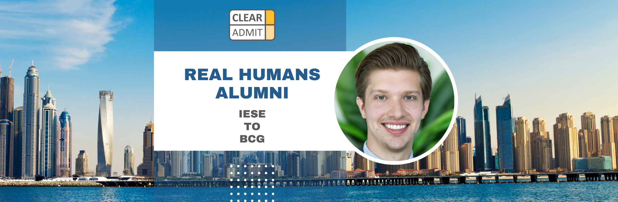 Image for Real Humans of BCG: Tyler Berghorst, IESE MBA ’22, Consultant