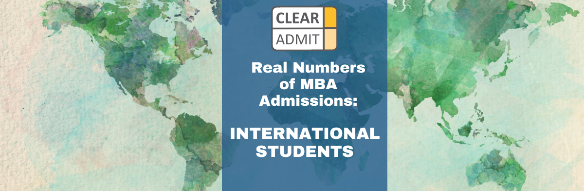 Image for Real Numbers of MBA Admissions: International Student Statistics