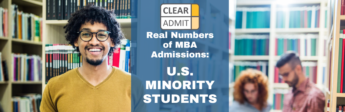 Image for Real Numbers of MBA Admissions: Percentage of U.S. Minorities at Top U.S. Business Schools