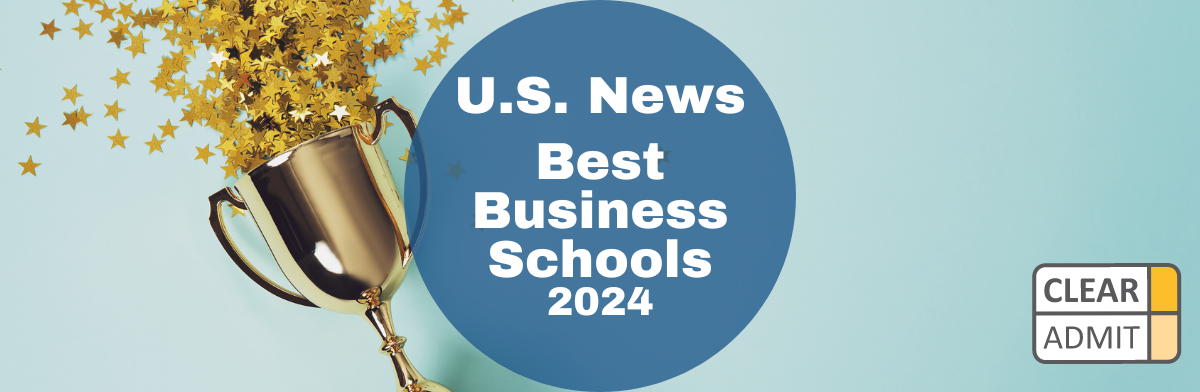 Image for U.S. News 2024 Best Business Schools: Wharton & Stanford GSB Share Top Spot