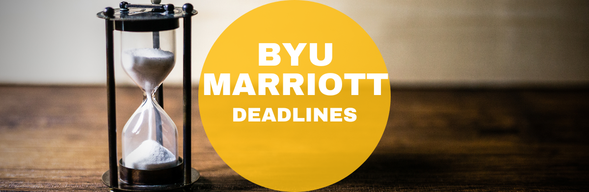 byu marriott mba deadlines