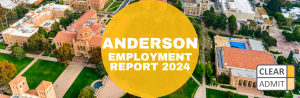 UCLA Anderson MBA Class of 2024 Employment Report | Clear Admit
