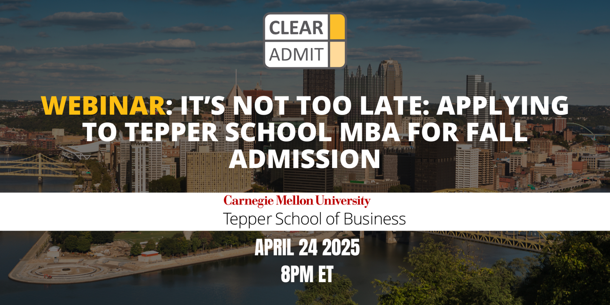 Carnegie Mellon Tepper MBA Webinar Clear Admit