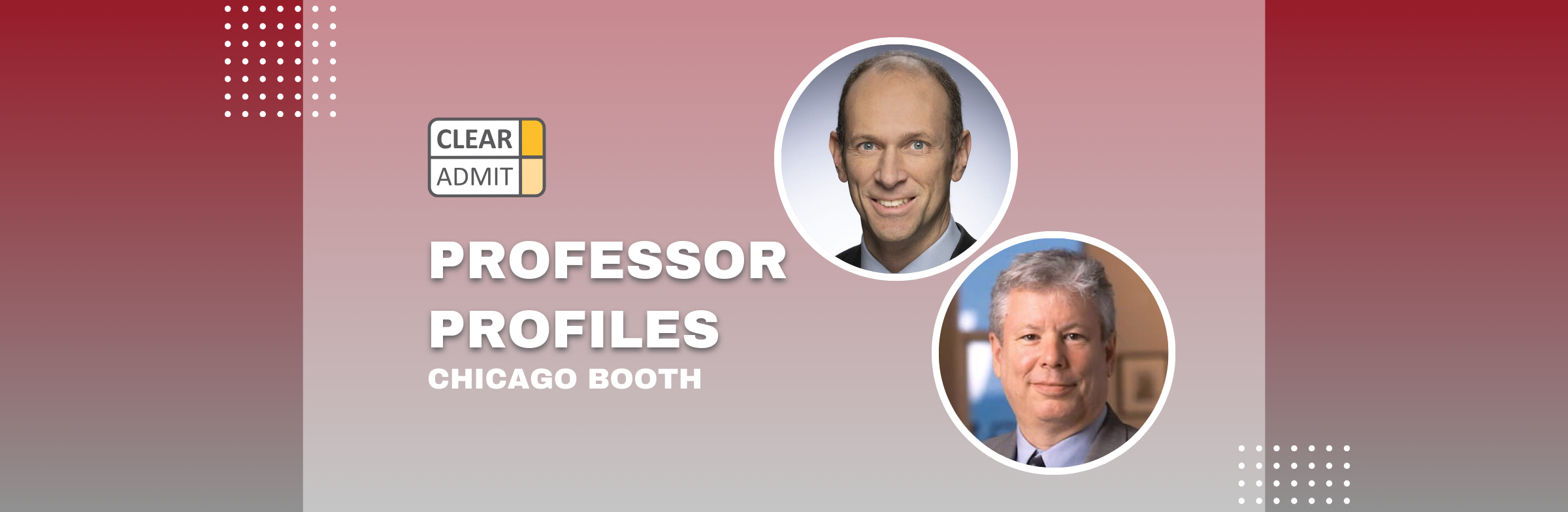 Image for Professor Profiles: Spotlighting Chicago Booth