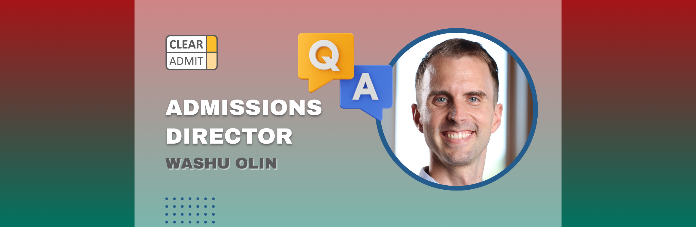 Image for Admissions Director Q&A: Luke Bretscher of WashU Olin