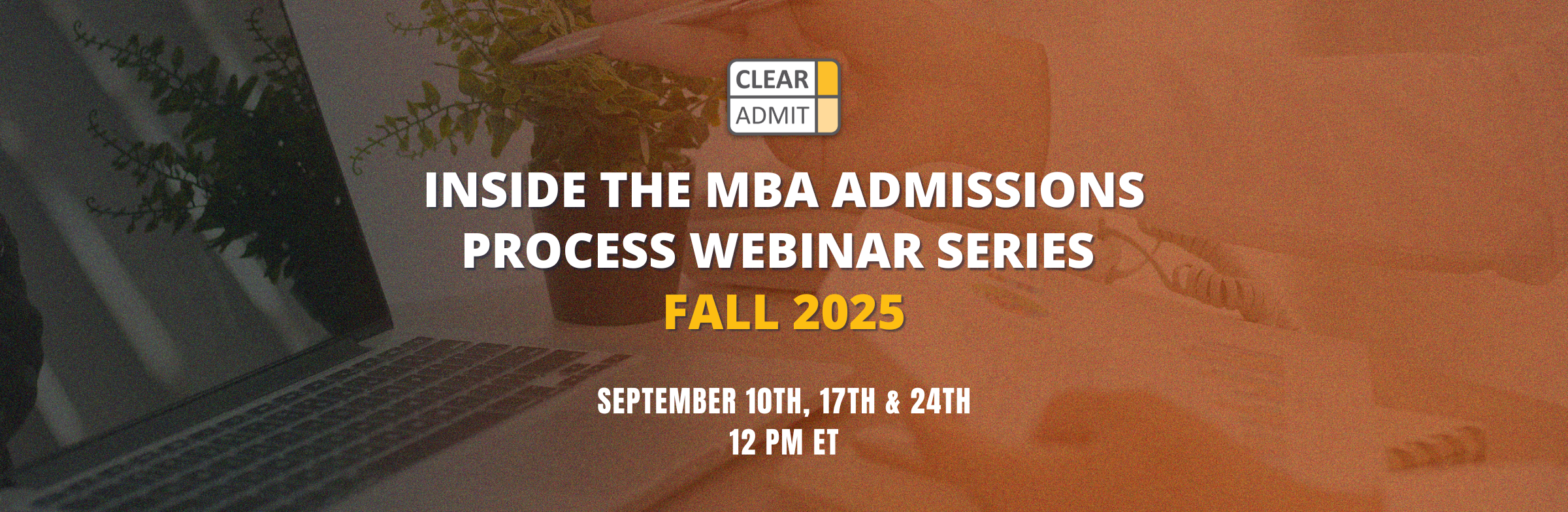 Virtual MBA Admissions Webinar Series banner featuring event dates and top business schools.