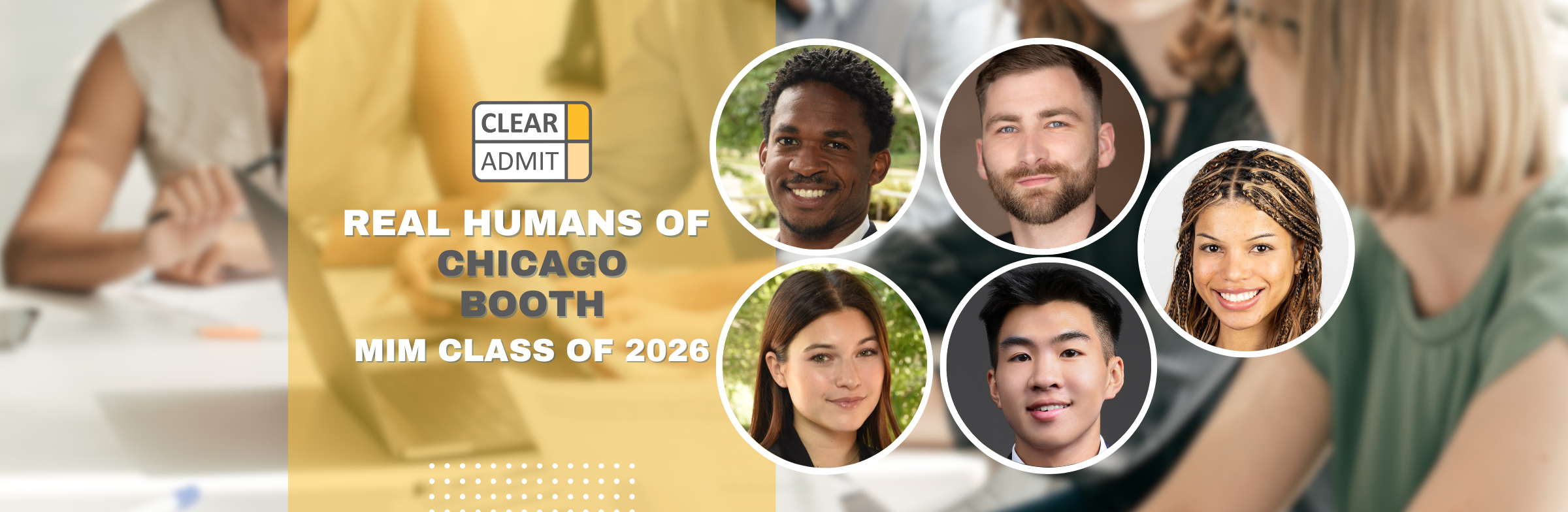 Image for Real Humans of the Chicago Booth MiM Class of 2026