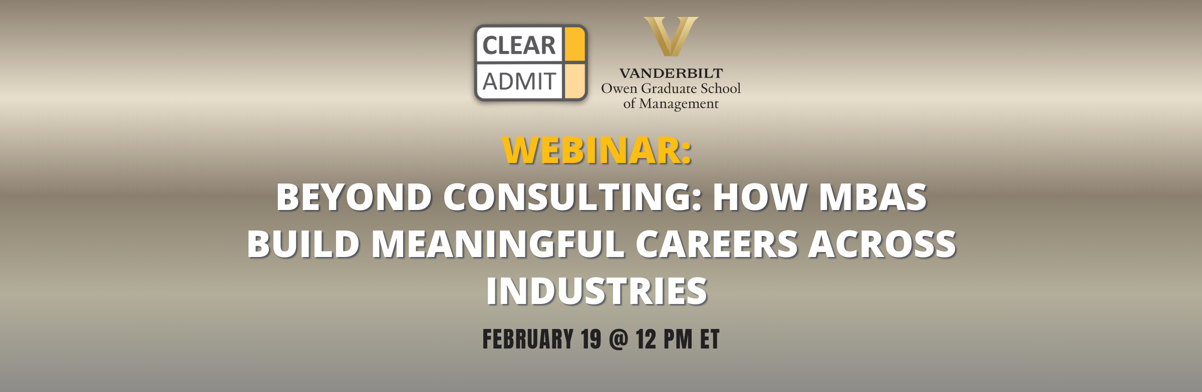 Image for Webinar: Beyond Consulting: How MBAs Build Meaningful Careers Across Industries – February 2026