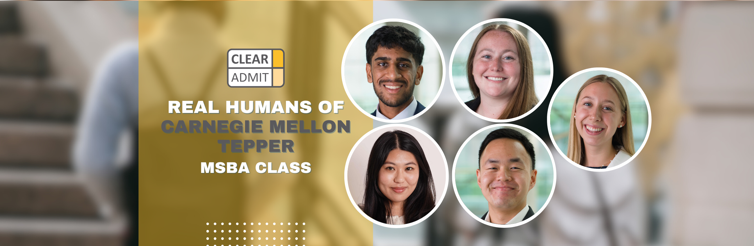 Image for Real Humans of the Carnegie Mellon Tepper MSBA