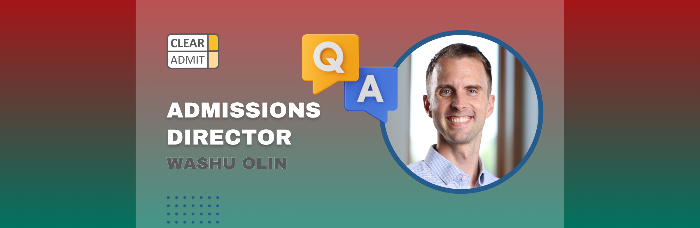 Image for Admissions Director Q&A: Luke Bretscher of WashU Olin