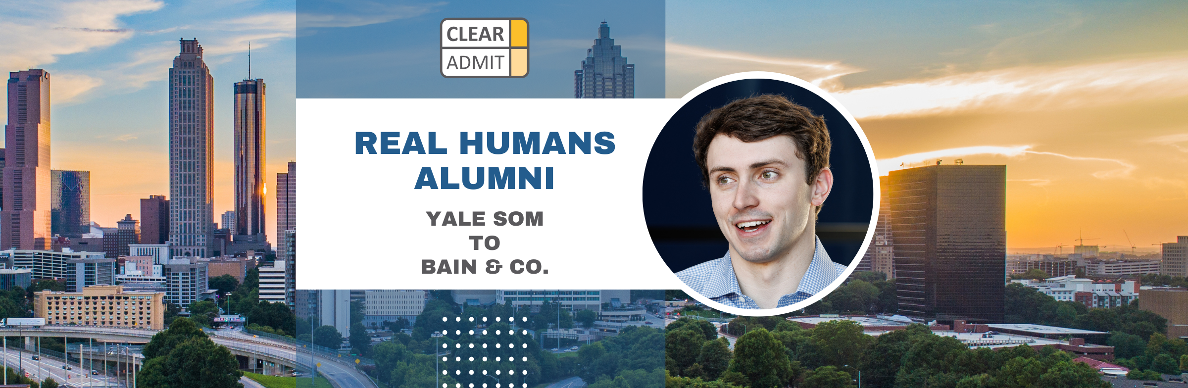 Image for Real Humans of Bain & Co.: Paul Gennett, Yale SOM MBA ’25, Consultant